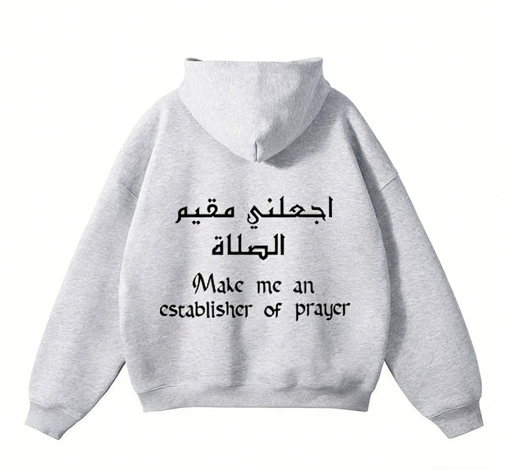 Make Me An Establisher Of Prayer Hoodie
