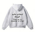 Make Me An Establisher Of Prayer Hoodie